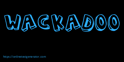 WACKADOO