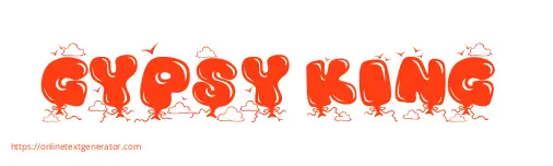 GYPSY KING