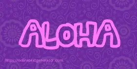 ALOHA
