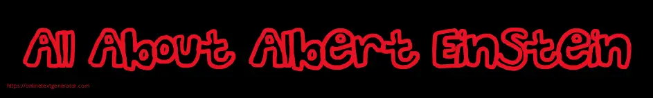 All About Albert Einstein