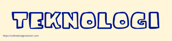 TEKNOLOGI