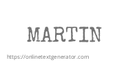 MARTIN