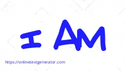I AM