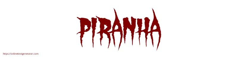 PIRANHA