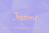 Income