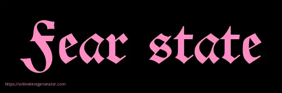 Fear state