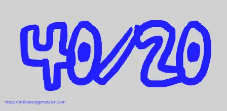 40/20
