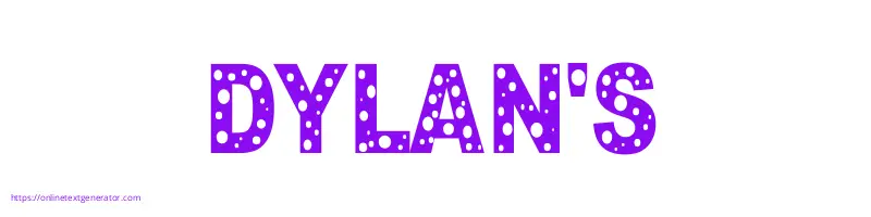 DYLAN'S