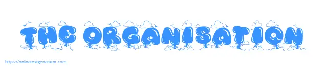 The Organisation