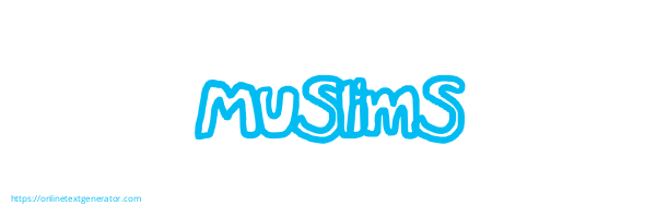 Muslims