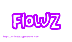 Flowz