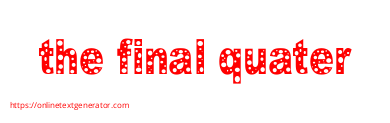 the final quater