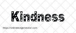 Kindness