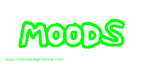 MOODS