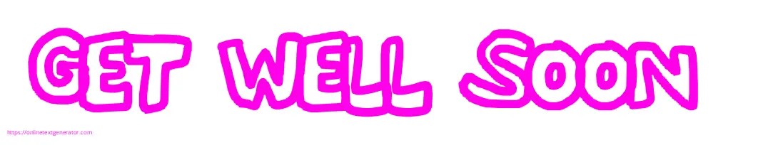 GET WELL SOON 