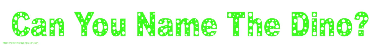 Can You Name The Dino?