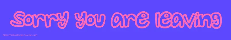 Sorry you are leaving